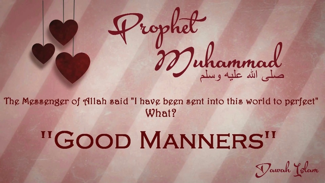 The Good Manners of the Prophet Muhammad | About Islam