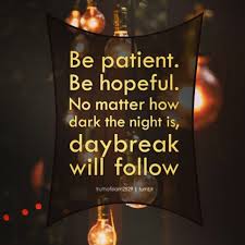 be patient s