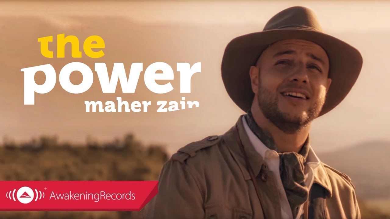 The power by Maher Zain