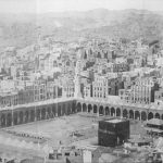 Holy Makkah in Old Days - About Islam