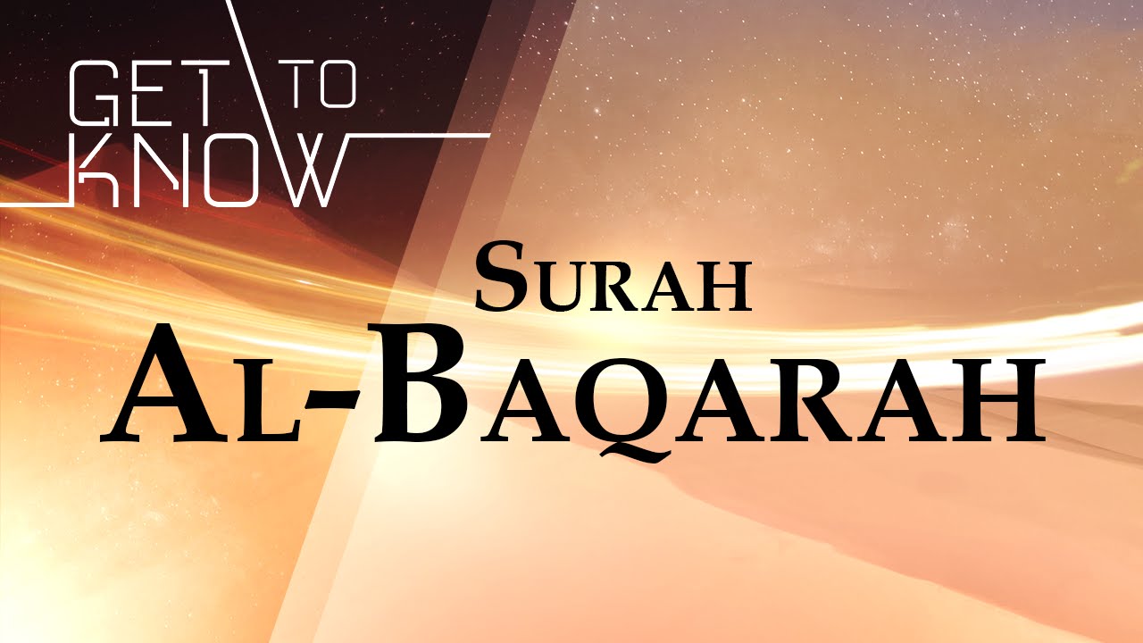 Get to Know Surah Al-Baqarah with Brother Nouman