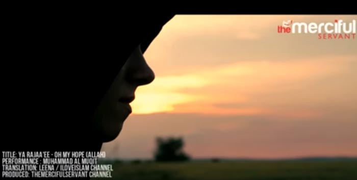 My Hope (Allah) Nasheed - Muhammad Al Muqit  About Islam