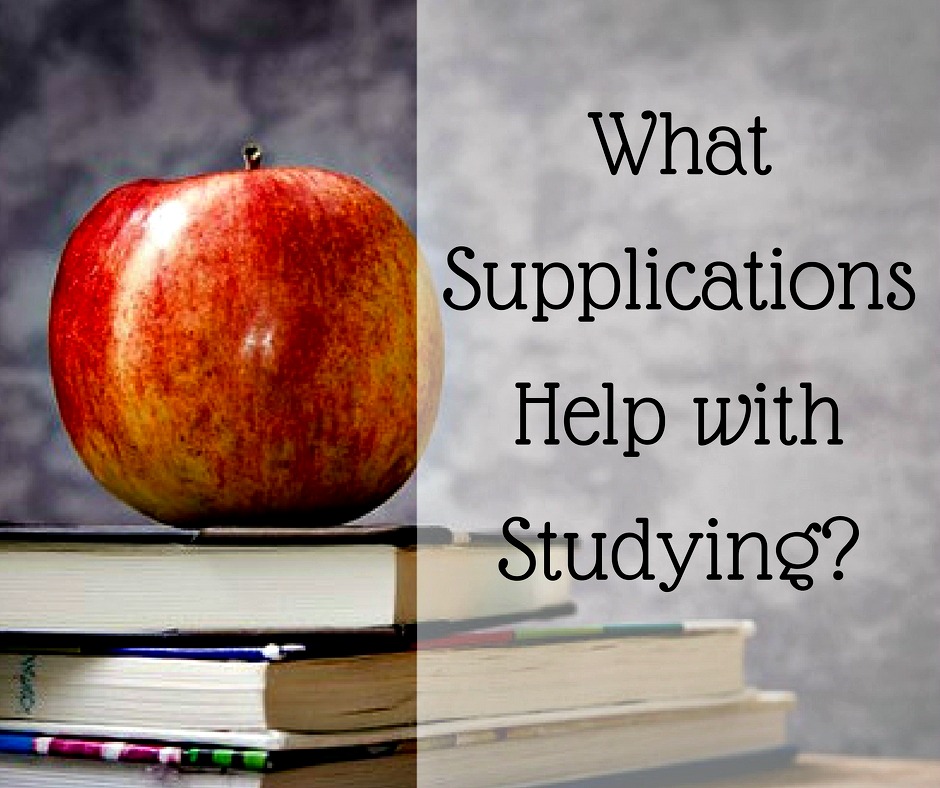 Supplications Studying