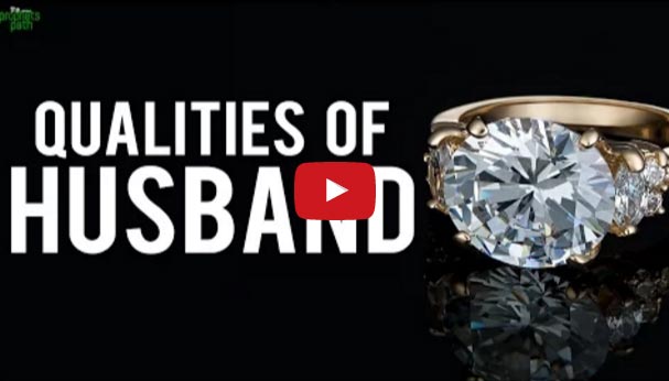 4 Qualities A Husband Should Have