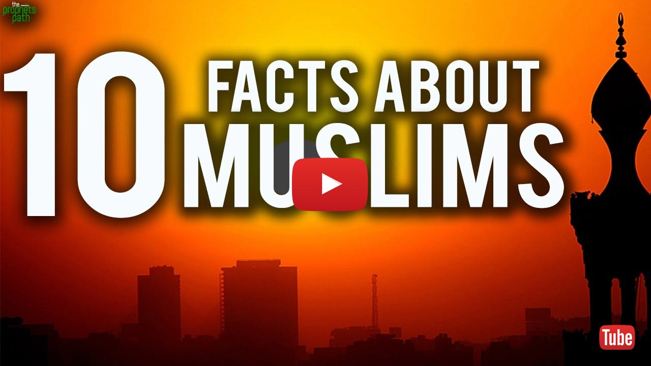 10 Facts About Muslims You Didn't Know