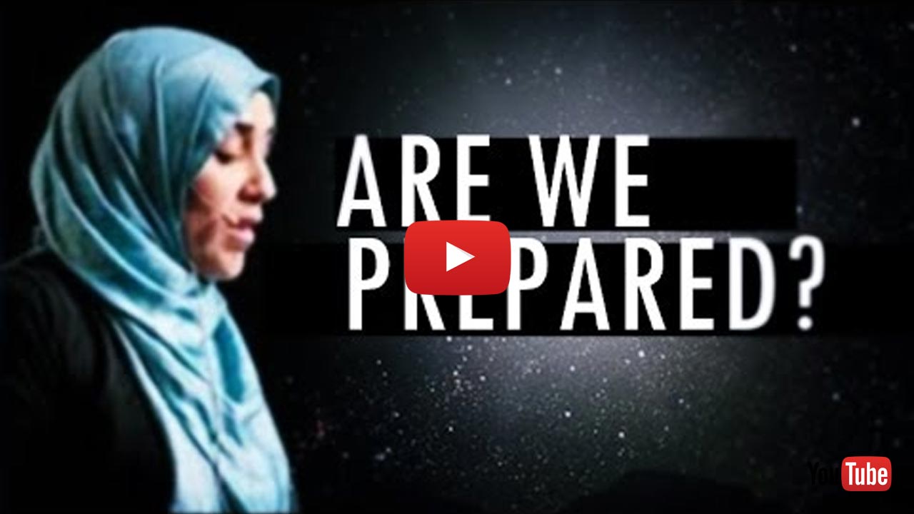 Are We Prepared - Yasmin Mogahed
