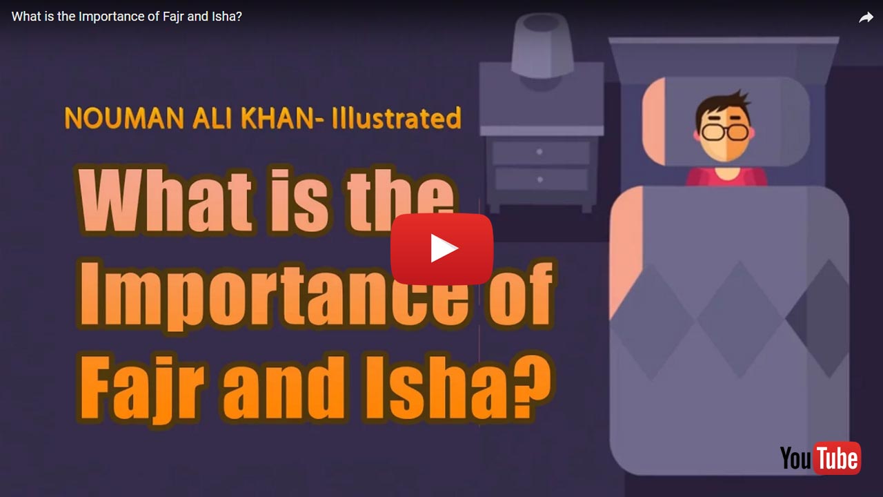 What Is The Importance Of Fajr And Isha