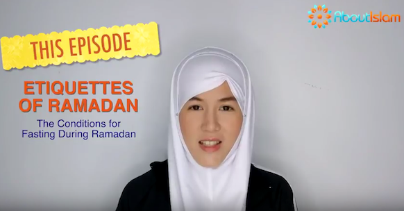 6 Etiquettes and Conditions for Fasting During Ramadan