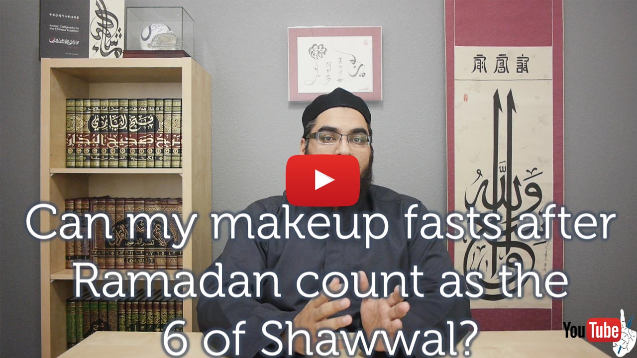 Can My Makeup Fasts After Ramadan Count As The 6 Of Shawwal
