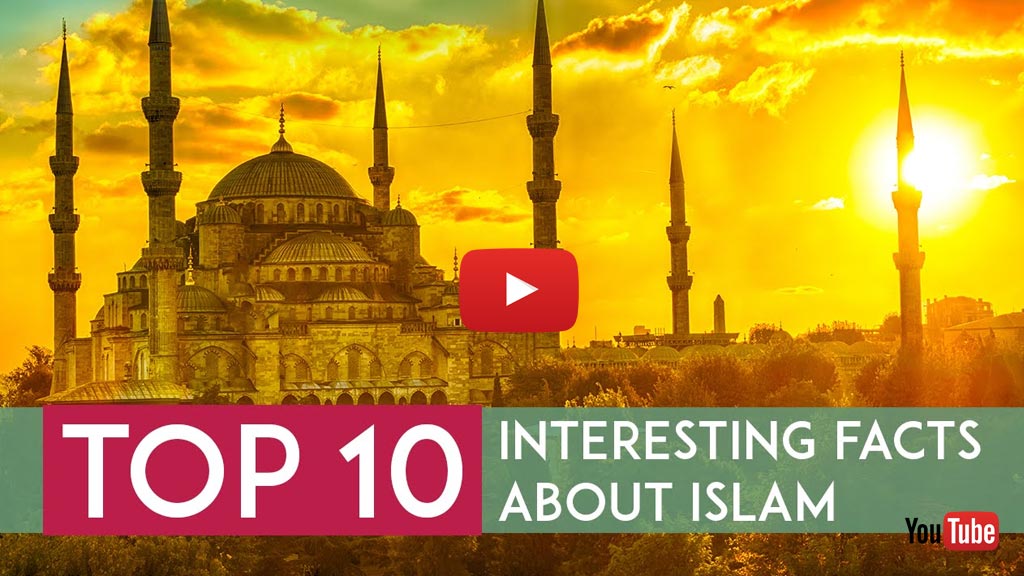10 Interesting Facts About Islam