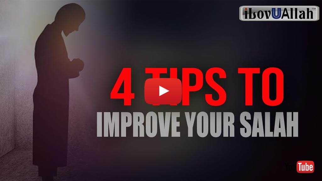 4 Tips To Improve Your Salah