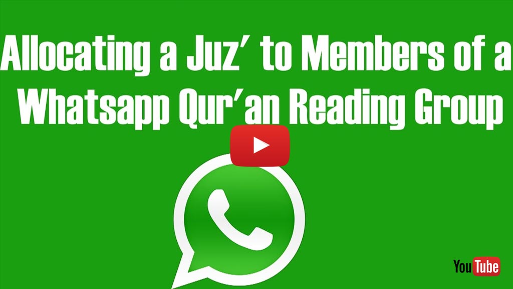 Allocating A Juz' To Members Of A Whatsapp Qur'an Reading Group