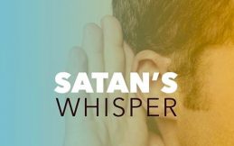 Know How Satan Whispers