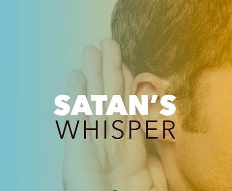 Know How Satan Whispers