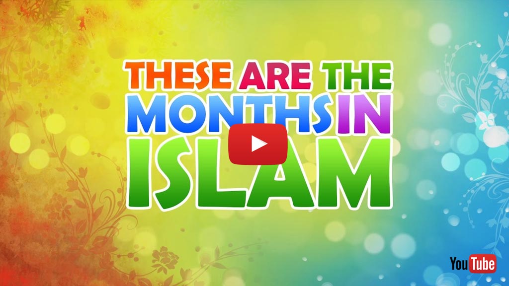 Nasheed For Kids – Months In Islam