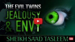 The Evil Twins; Jealousy & Envy