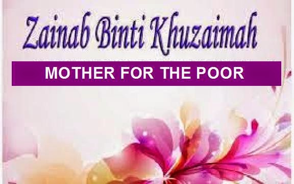 Lady Zaynab - The Mother of the Poor