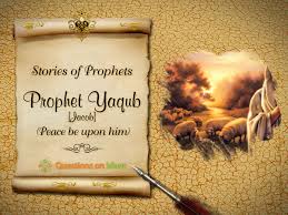 The Story of Prophet Jacob in the Quran