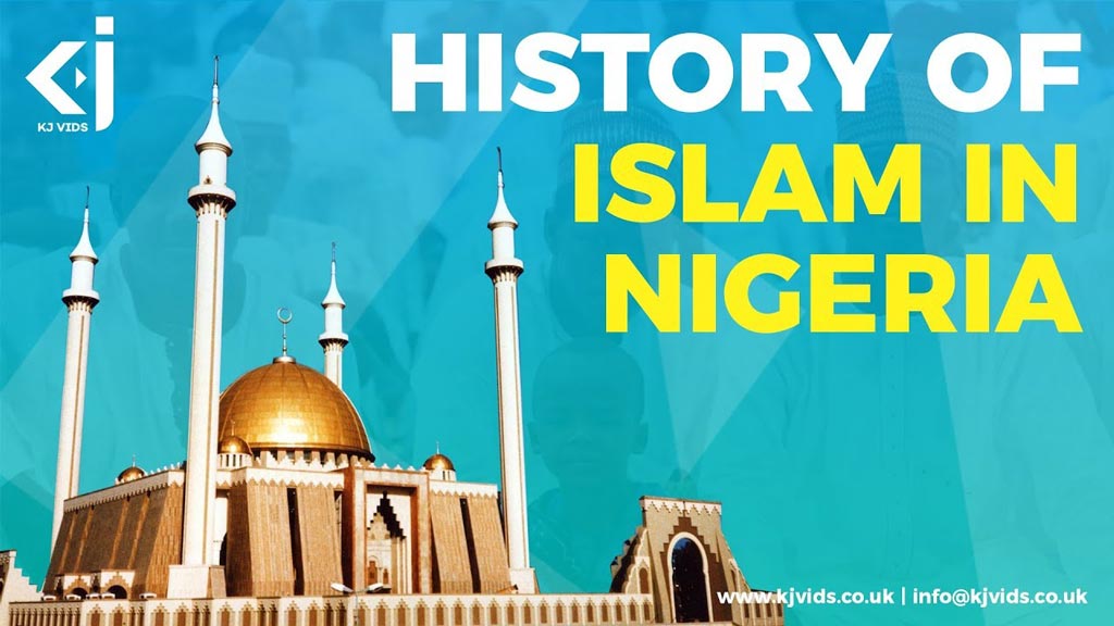 the-history-of-islam-in-nigeria-about-islam