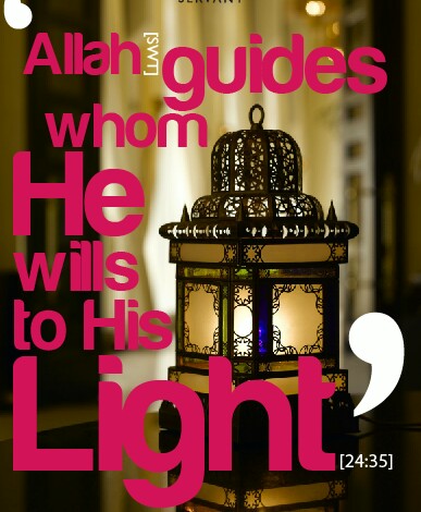 The Verse of Light - How God Guides to His Light - About Islam