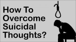 How Do I Deal With Suicidal Thoughts?
