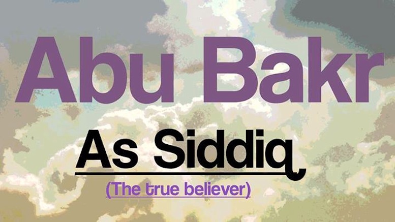 Abu Bakr - The Prophet's Best Friend and Supporter