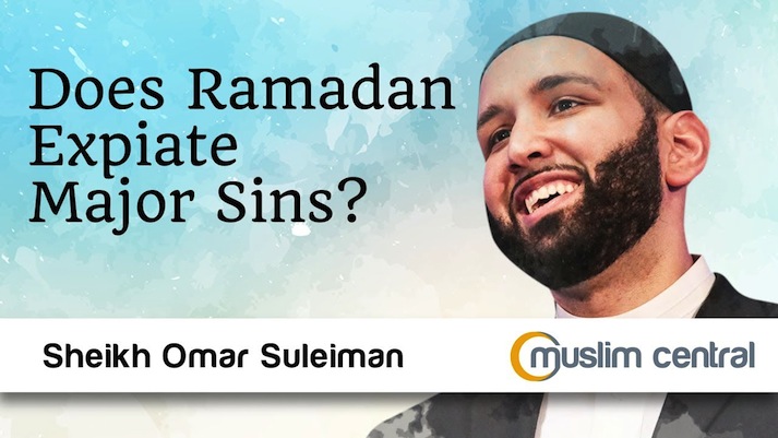 Does Ramadan Expiate Major Sins?