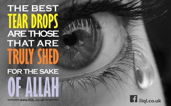 Cry Out For Him - Allah Loves Your Tears! - About Islam