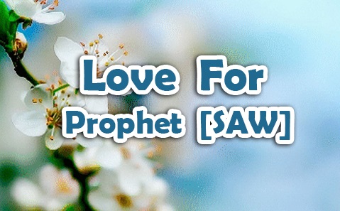 A Teen’s Love Letter to Prophet Muhammed (PBUH) - About Islam