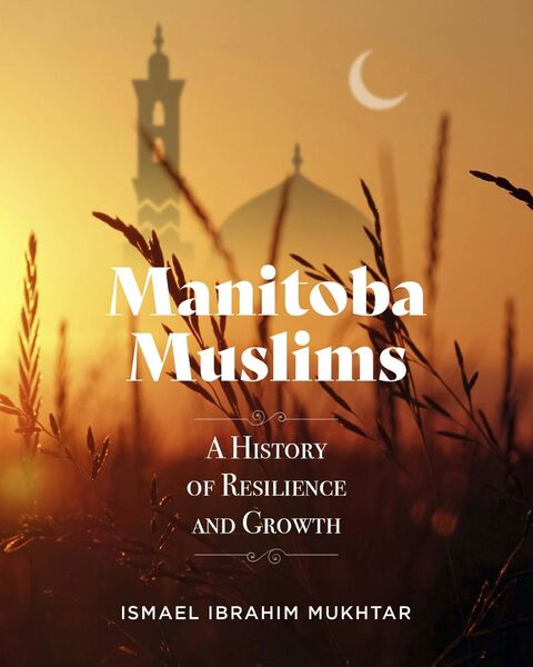 History of Manitoba Muslims - About Islam
