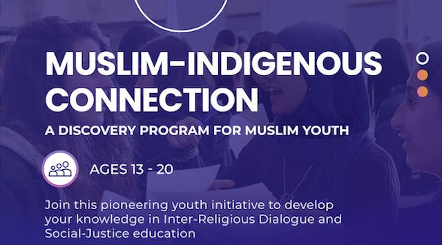 Inspiring Initiative Connects Muslim Youth with Indigenous People - About Islam