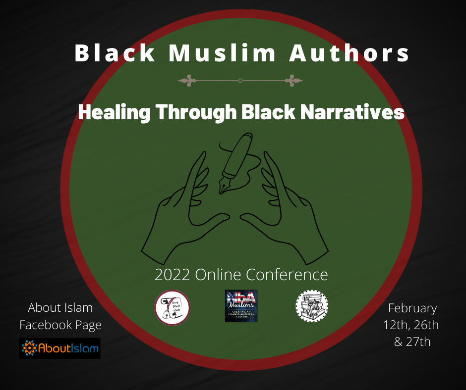 BMAcon: Healing Through Black Muslim Narratives - About Islam