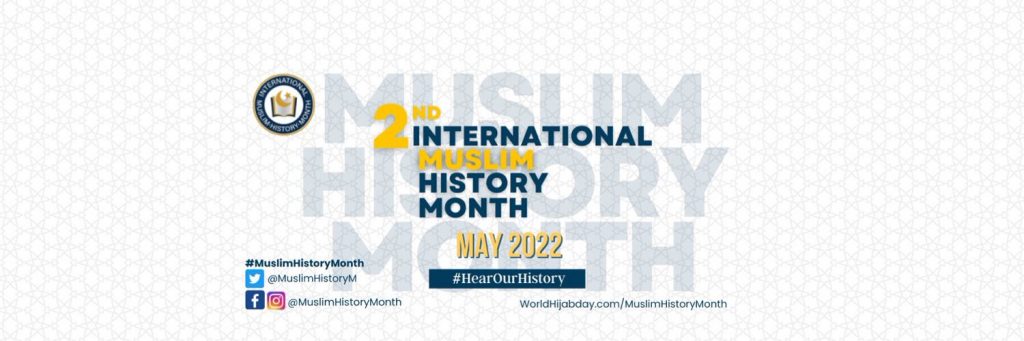 New Int'l Initiative Celebrates Muslim Accomplishments in May - About Islam